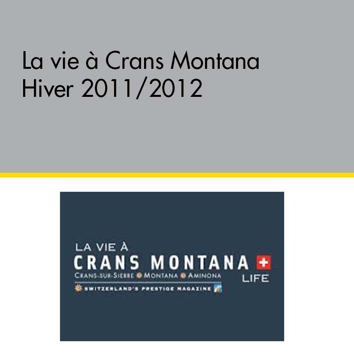 la vie à crans montana devillard